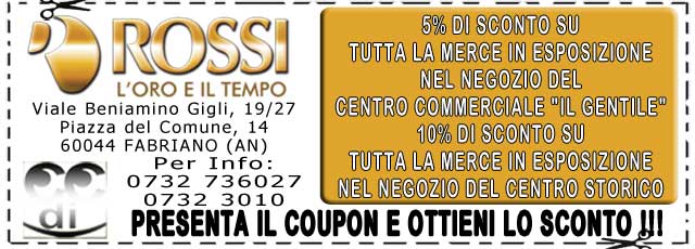 Coupon sconti Rossi Gioielleria Fabriano