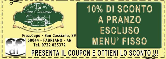 Coupon sconti BAR RISTORANTE PIZZERIA SAN CASSIANO A FABRIANO